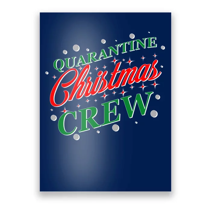 Quarantine Christmas Crew Matching Family Poster