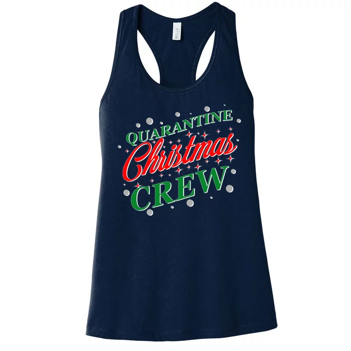 Quarantine Christmas Crew Matching Family Women's Racerback Tank