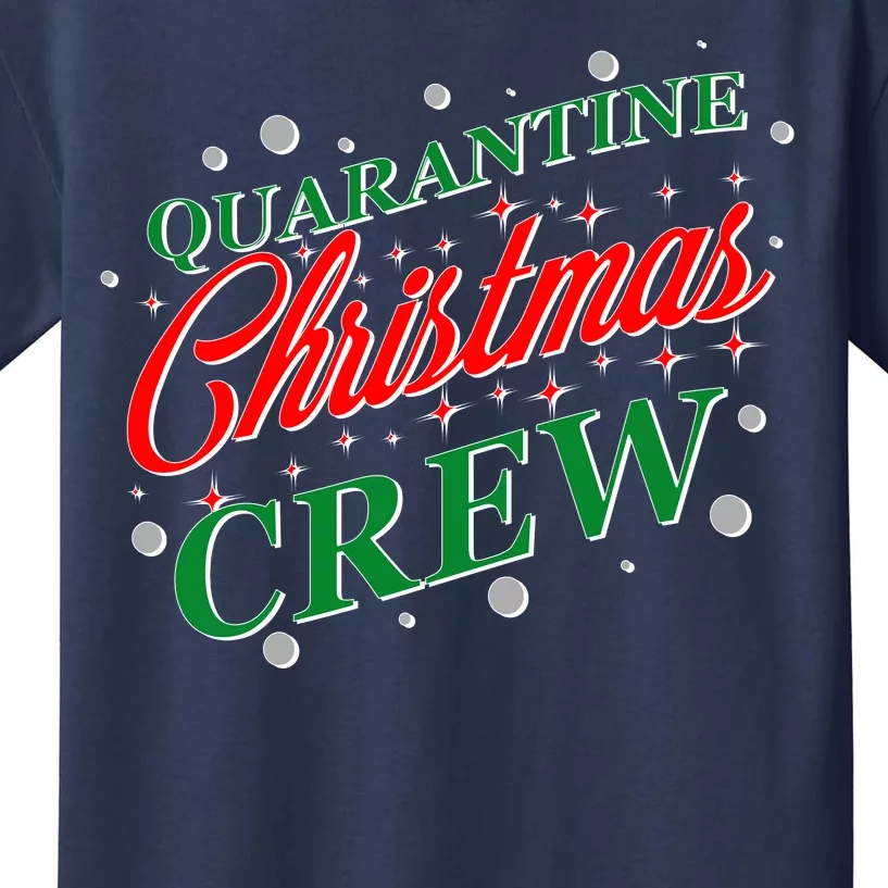 Quarantine Christmas Crew Matching Family Kids T-Shirt