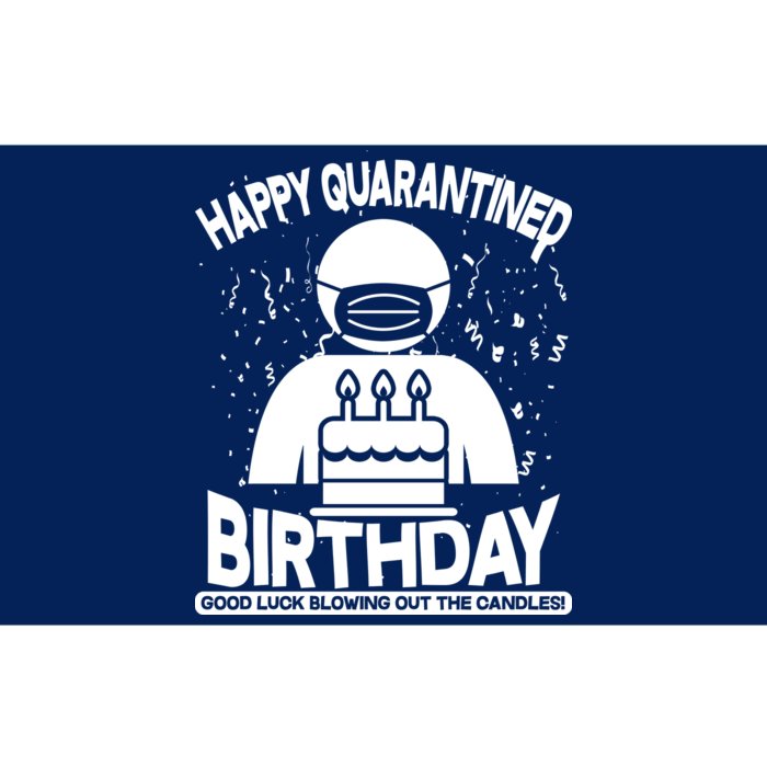 Quarantined Birthday Good Luck Blowing Out The Candles Bumper Sticker