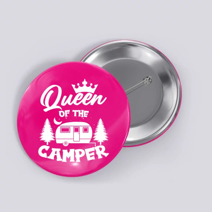 Queen of the Camper Funny Camping Button