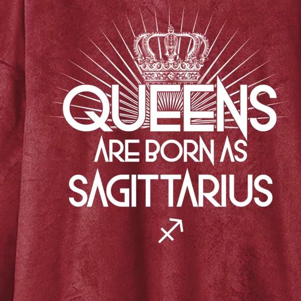 Queens Are Born As Sagittarius Hooded Wearable Blanket