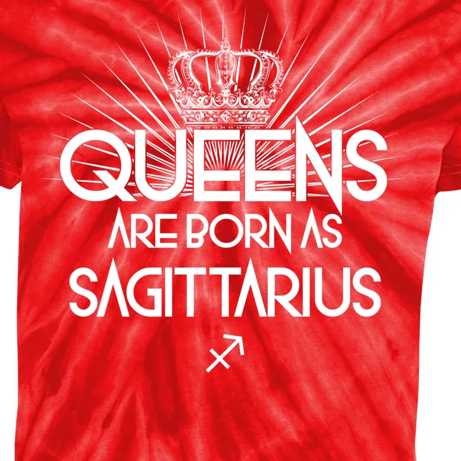 Queens Are Born As Sagittarius Kids Tie-Dye T-Shirt