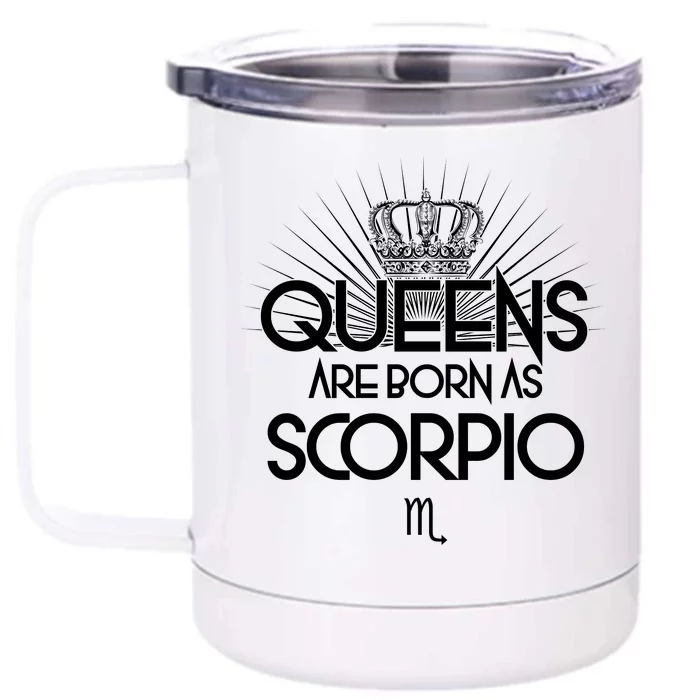 Queens Are Born As Sagittarius Front & Back 12oz Stainless Steel Tumbler Cup