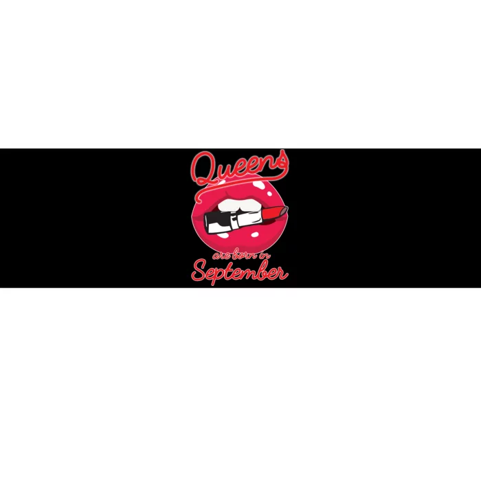 Queens Are Born in September Lipstick Bumper Sticker