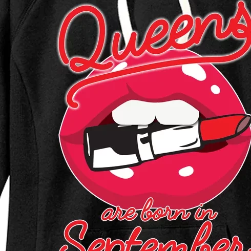 Queens Are Born in September Lipstick Women's Fleece Hoodie