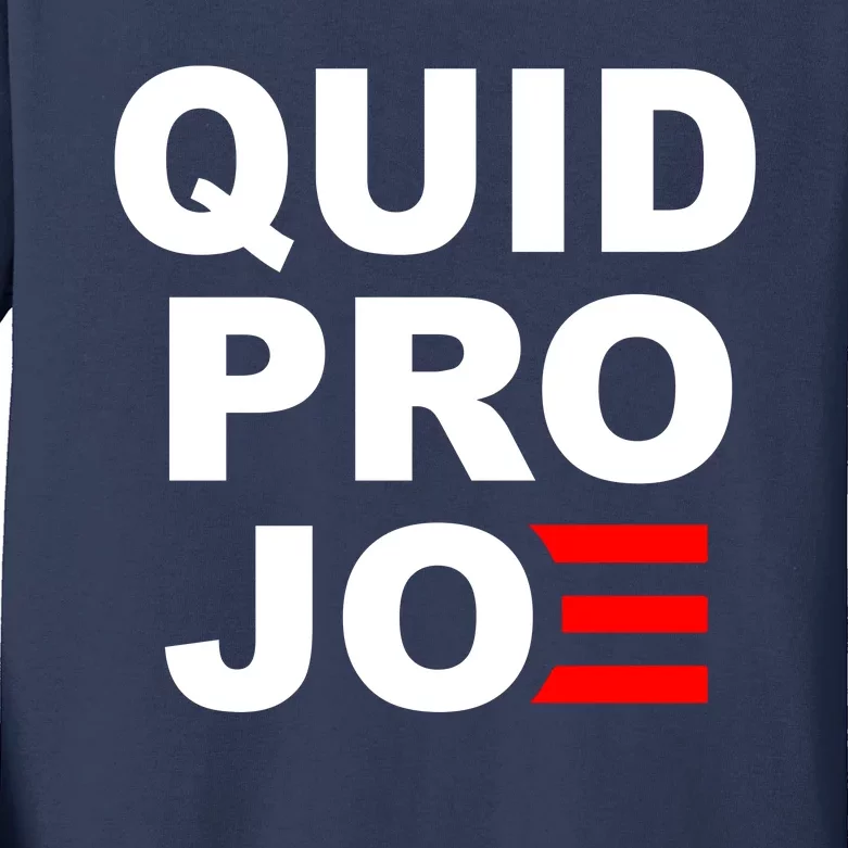 Quid Pro Joe Biden Kids Long Sleeve Shirt