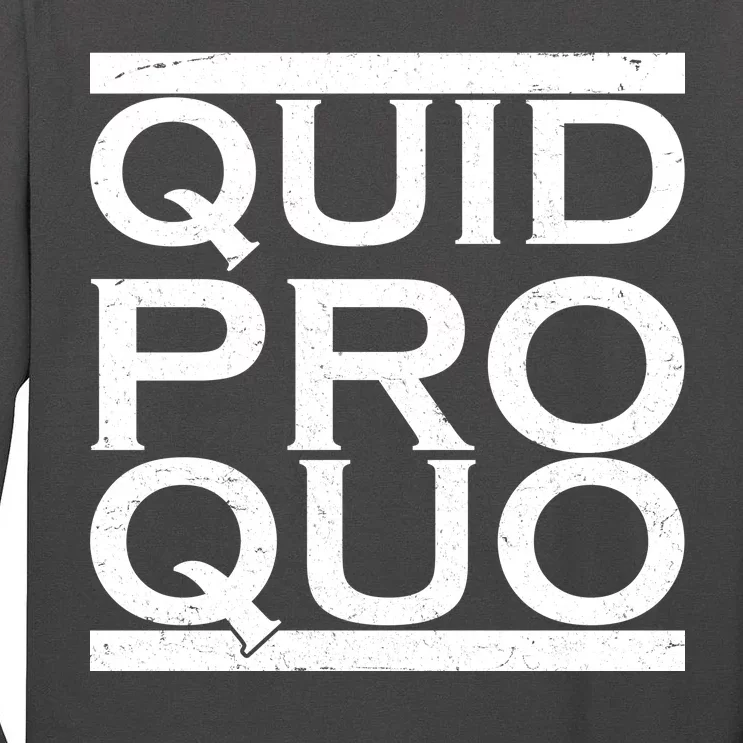 Quid Pro Quo Tall Long Sleeve T-Shirt