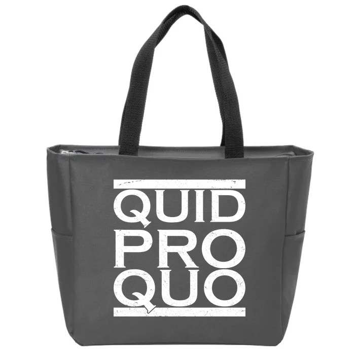 Quid Pro Quo Zip Tote Bag