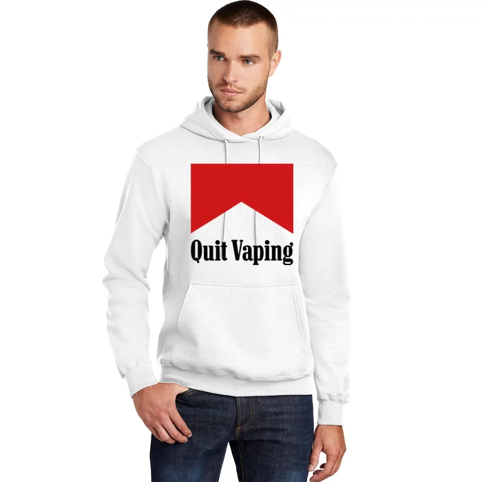 Quit Vaping Be A Man Hoodie