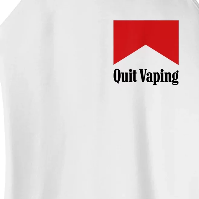 Quit Vaping Be A Man Front & Back Women’s Perfect Tri Rocker Tank