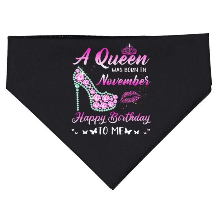 Queen Was Born In November Cute Funny Happy Birthday Gifts USA-Made Doggie Bandana