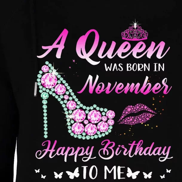 Queen Was Born In November Cute Funny Happy Birthday Gifts Womens Funnel Neck Pullover Hood