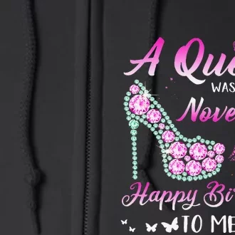 Queen Was Born In November Cute Funny Happy Birthday Gifts Full Zip Hoodie