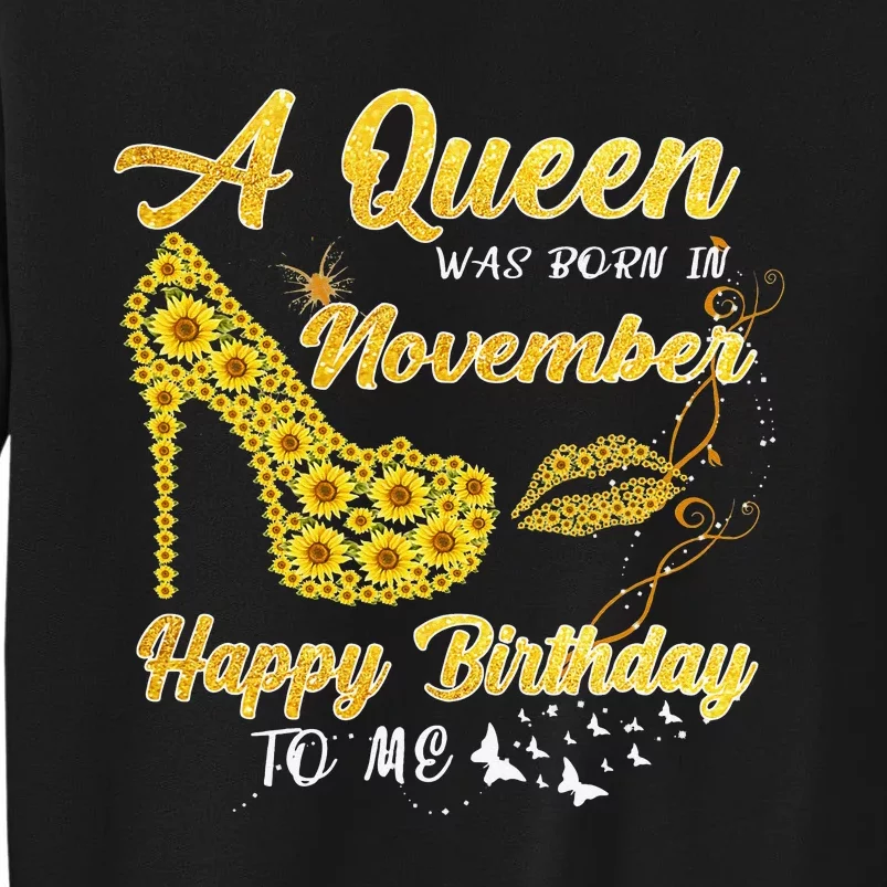 Queen Was Born In November Funny Sunflower Birthday Gifts Sweatshirt