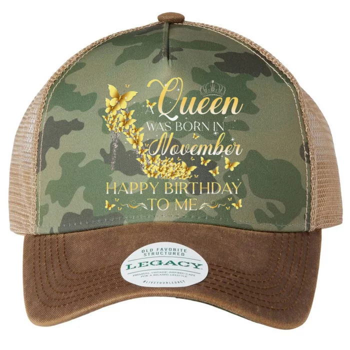 Queen Was Born In November Happy Birthday To Me Crown Shoes Legacy Tie Dye Trucker Hat