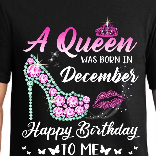 Queen Was Born In December Cute Funny Happy Birthday Funny Gift Pajama Set