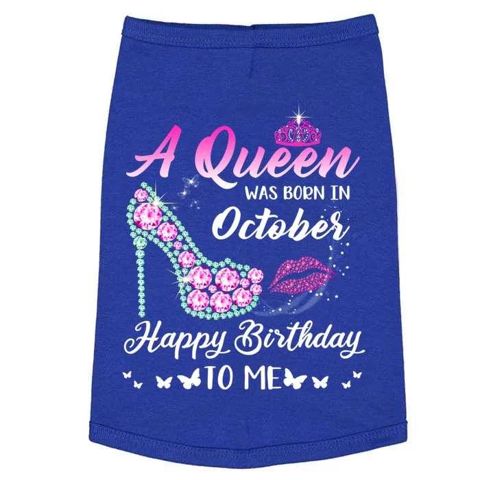 Queen Was Born In October Cute Funny Happy Birthday Funny Gift Doggie Tank