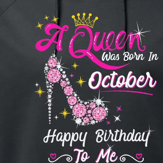 Queen Was Born In October Cute Funny Happy Birthday Gift Performance Fleece Hoodie