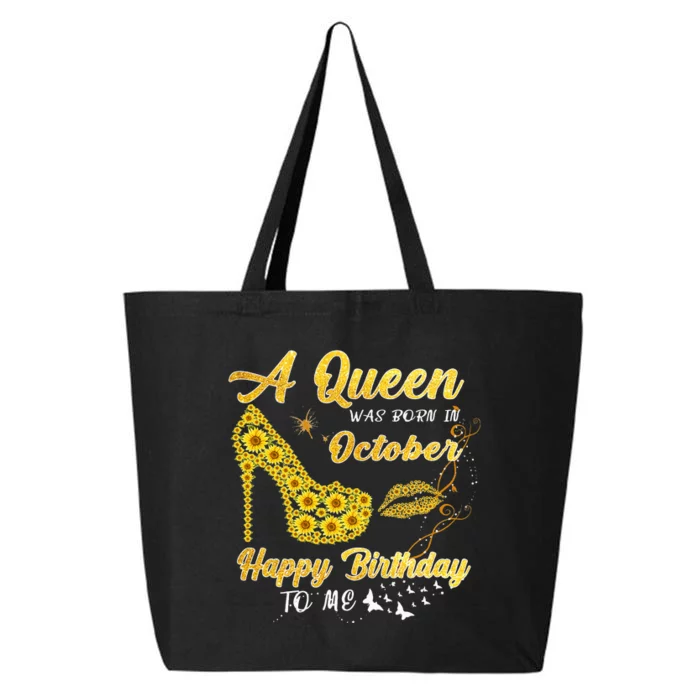 Queen Was Born In October Funny Sunflower Birthday Gifts 25L Jumbo Tote