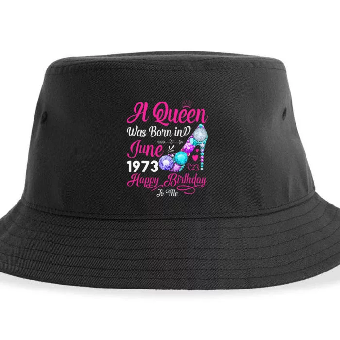 Queen Was Born In June 1973 Wo 48 Years Birthday Sustainable Bucket Hat