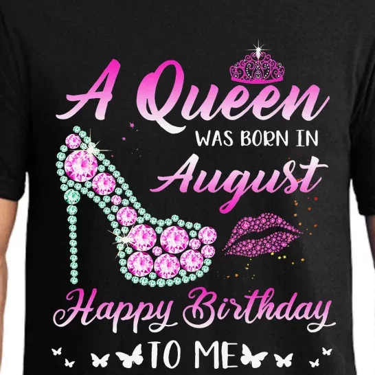 Queen was born in August Cute Funny Happy Birthday Gifts Pajama Set