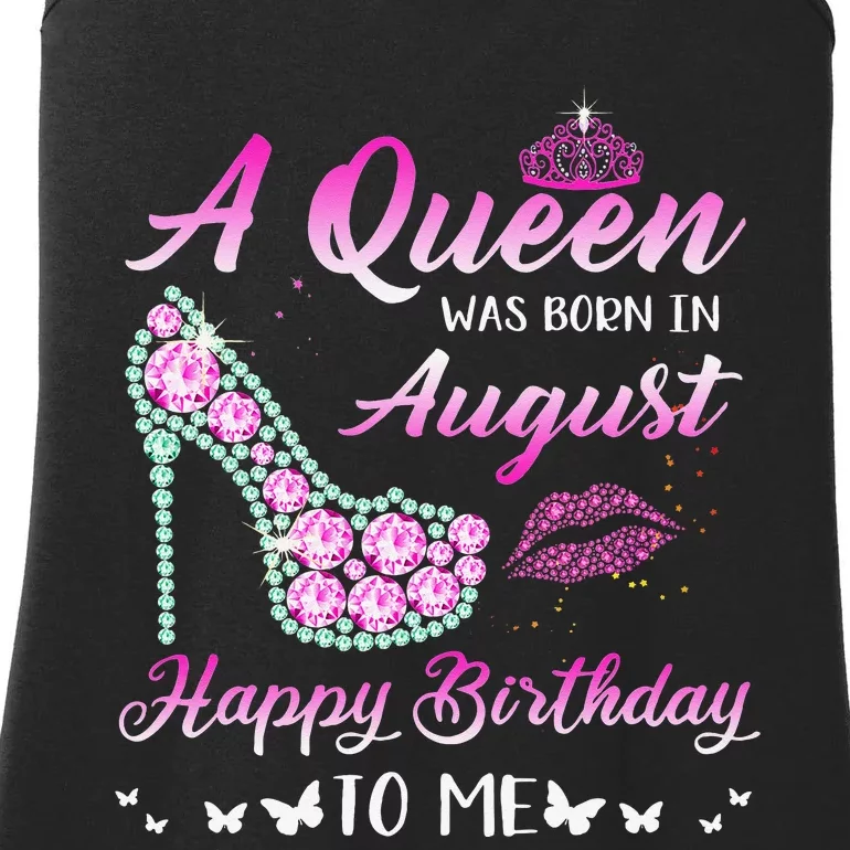 Queen was born in August Cute Funny Happy Birthday Gifts Ladies Essential Tank