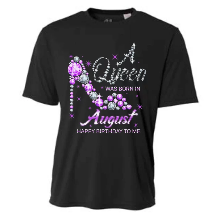 Queen was born in August Funny Birthday August Cooling Performance Crew T-Shirt