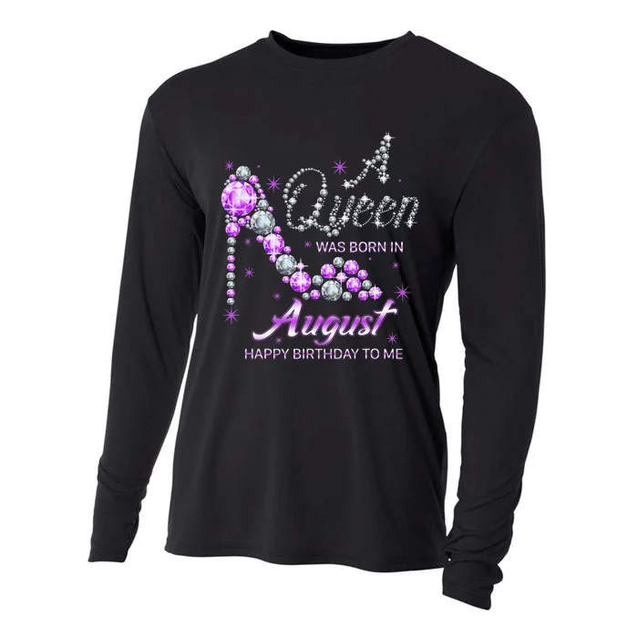 Queen was born in August Funny Birthday August Cooling Performance Long Sleeve Crew