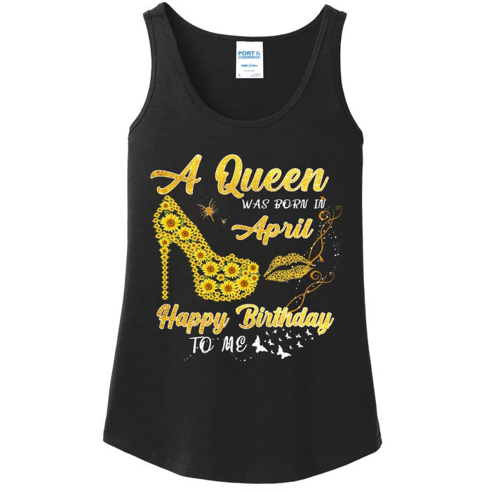 Queen was born in April Funny Sunflower Birthday Gifts Ladies Essential Tank