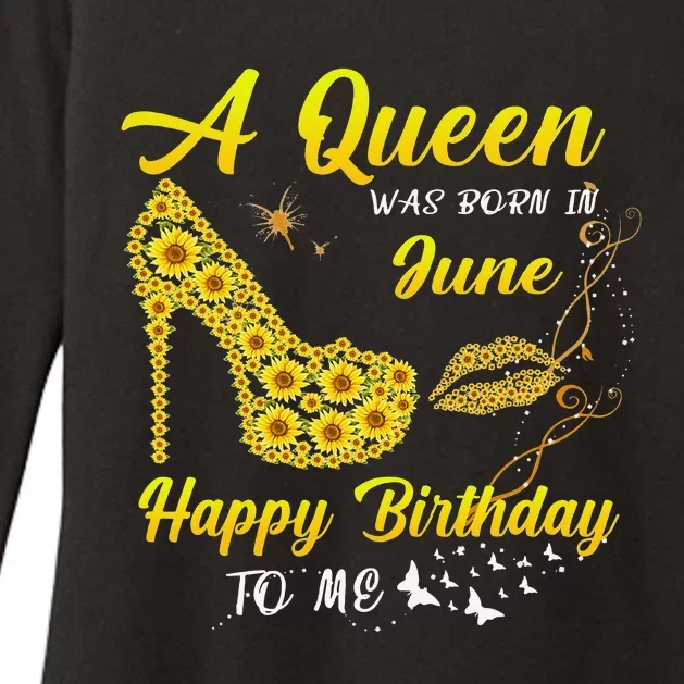 Queen was born in June Funny Sunflower Birthday Gifts Womens CVC Long Sleeve Shirt