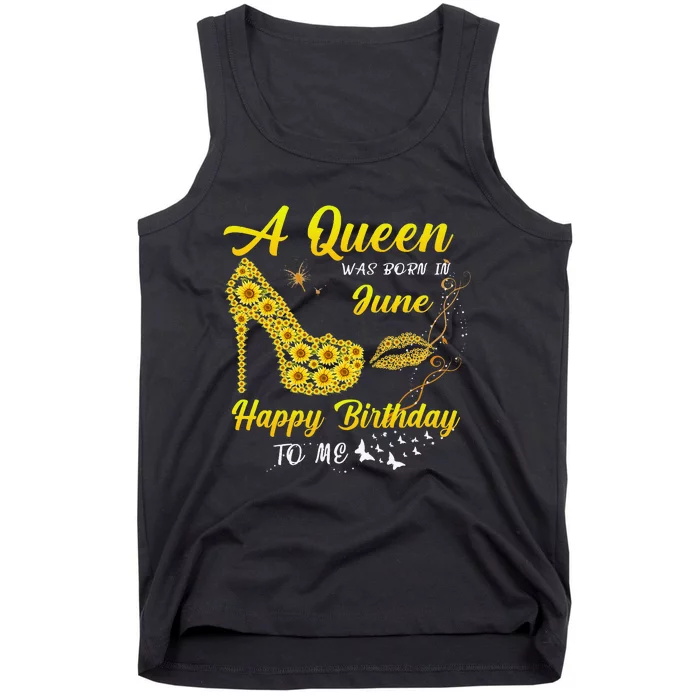 Queen was born in June Funny Sunflower Birthday Gifts Tank Top