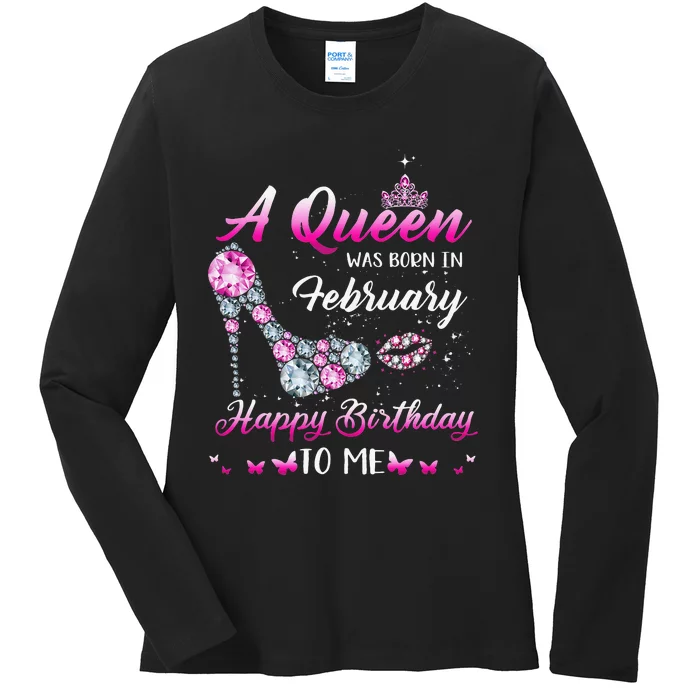 Queen was born in February Cute Funny Happy Birthday Ladies Long Sleeve Shirt