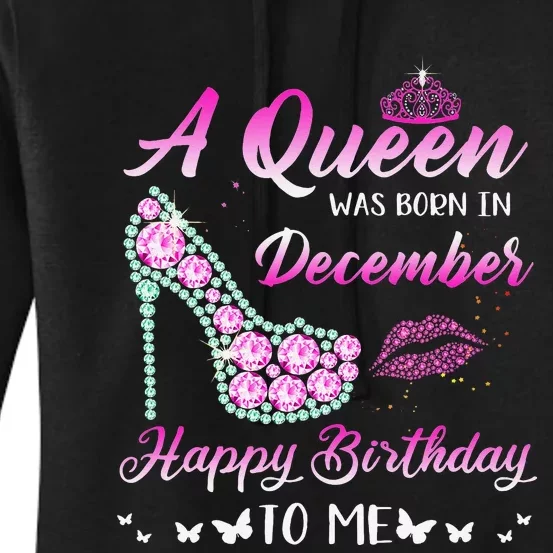 Queen was born in December Cute Funny Happy Birthday Gifts Women's Pullover Hoodie