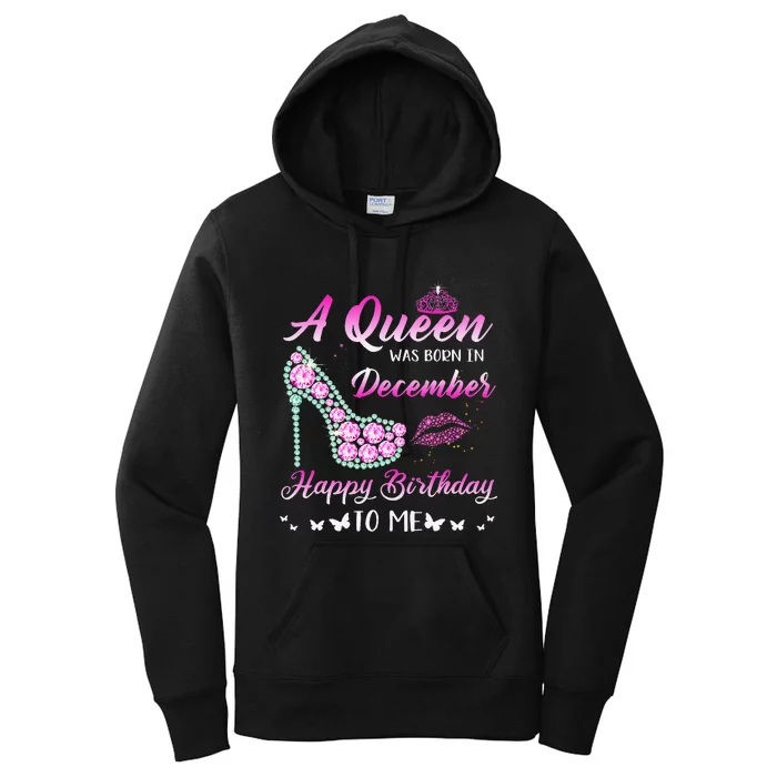 Queen was born in December Cute Funny Happy Birthday Gifts Women's Pullover Hoodie