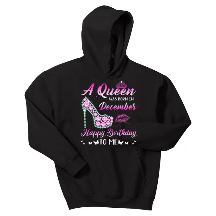 Queen was born in December Cute Funny Happy Birthday Gifts Kids Hoodie