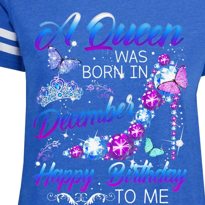 Queen Was Born In December Happy Birthday To Me Diamond Enza Ladies Jersey Football T-Shirt