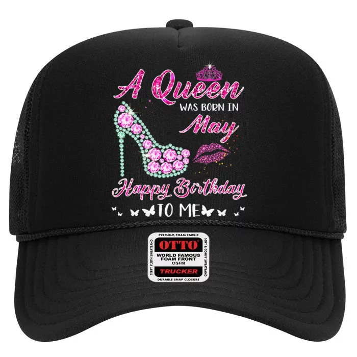 Queen was born in May Cute Funny Happy Birthday Gifts High Crown Mesh Trucker Hat