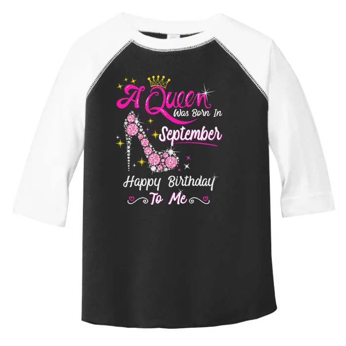 Queen was Born in September Cute Funny Happy Birthday Gift Toddler Fine Jersey T-Shirt