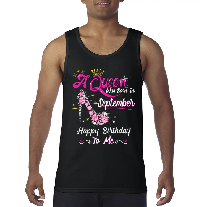 Queen was Born in September Cute Funny Happy Birthday Gift Tank Top