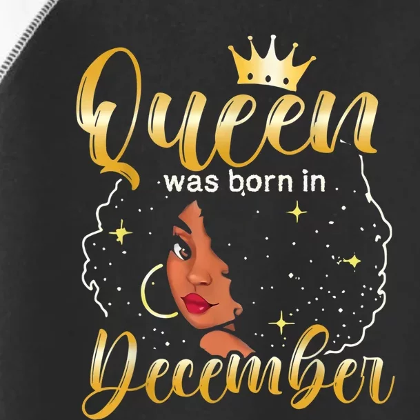 Queen Was Born In December Shirt Girls December Birthday Toddler Fine Jersey T-Shirt