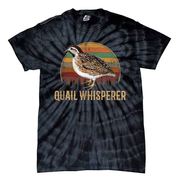 Quail Whisperer Funny Gift Tie-Dye T-Shirt