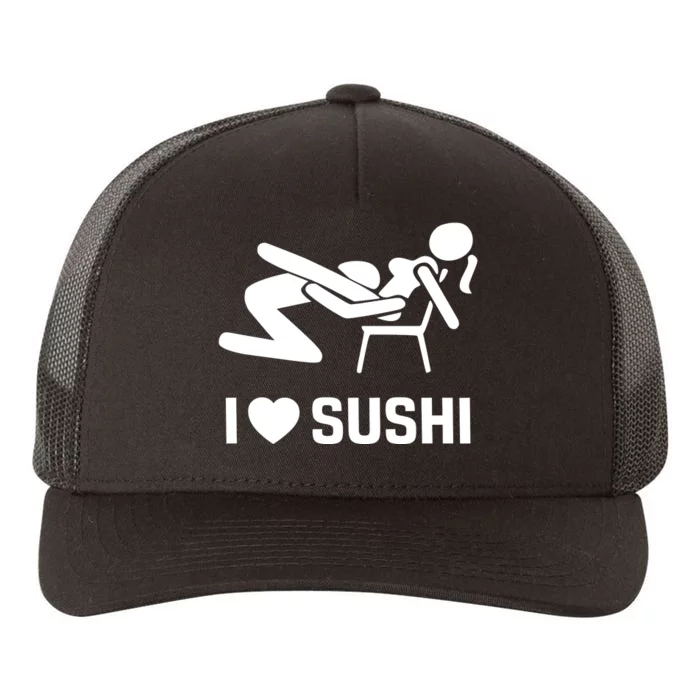 Quinnbenet Wearing I Love Sushi Sex Witz Joke Japan Yupoong Adult 5-Panel Trucker Hat