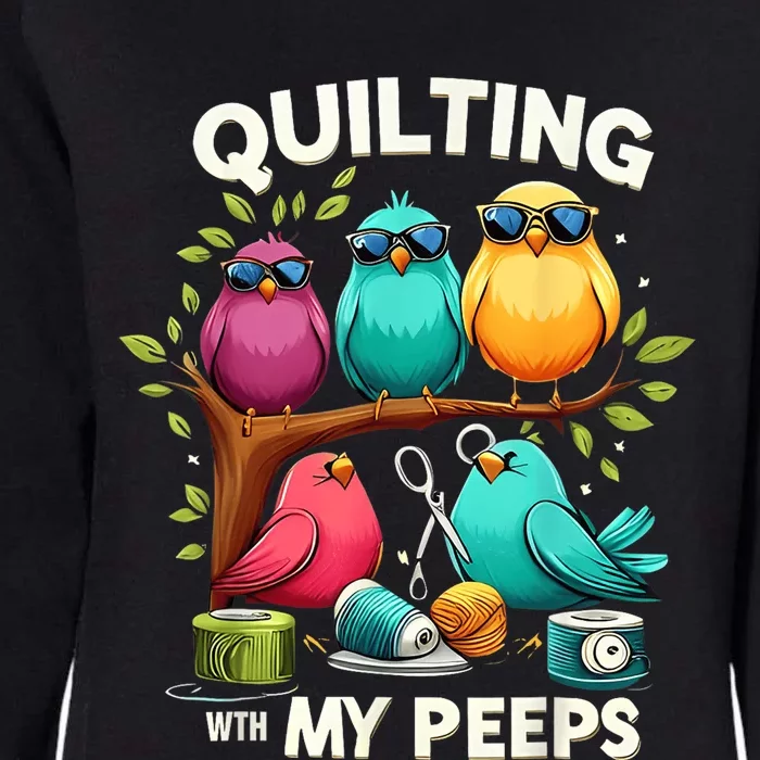 Quilting With My Peeps Funny Quilting Gift Womens California Wash Sweatshirt