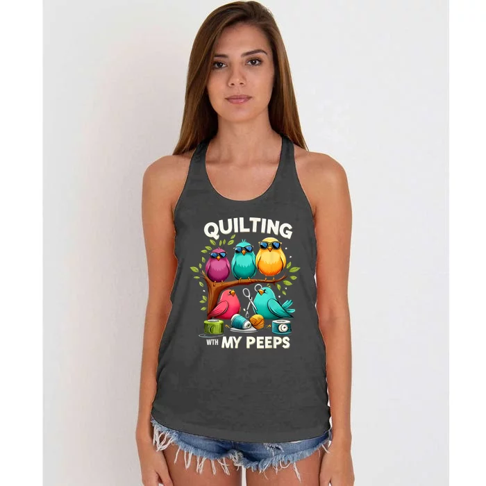 Quilting With My Peeps Funny Quilting Gift Women's Knotted Racerback Tank