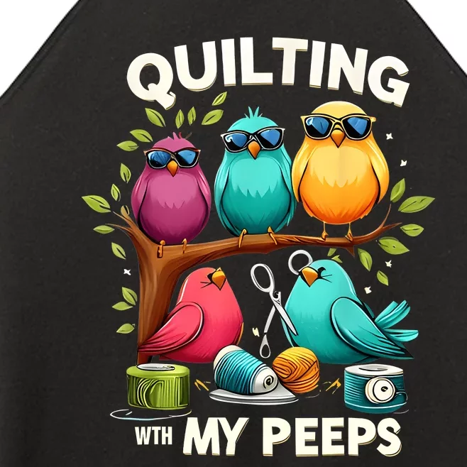 Quilting With My Peeps Funny Quilting Gift For Women Women’s Perfect Tri Rocker Tank