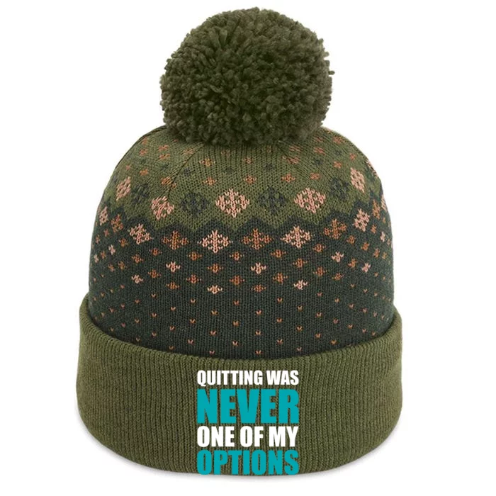 Quitting Was Never One Of My Options Gym Fitness Hard Work Gift The Baniff Cuffed Pom Beanie