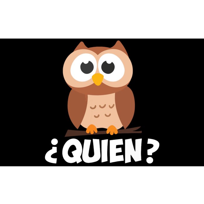 Quien Who Owl Funny Spanish Teacher Bumper Sticker