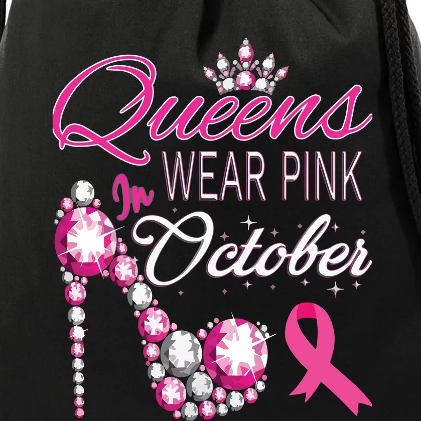 Queens Wear Pink In October Breast Cancer Awareness Drawstring Bag