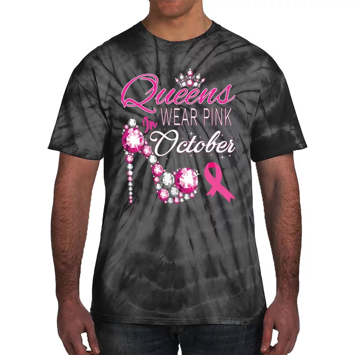 Queens Wear Pink In October Breast Cancer Awareness Tie-Dye T-Shirt